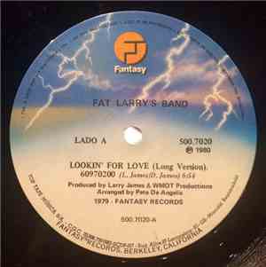 Fat Larry's Band - Lookin' For Love