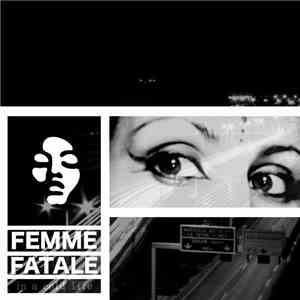 Femme Fatale  - In A Cold Life