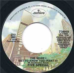 Five Special - The More I Get To Know You