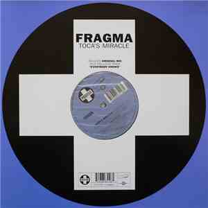 Fragma - Toca's Miracle