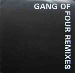 Gang Of Four - Remixes