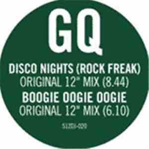 GQ - Disco Nights (Rock Freak) / Boogie Oogie Oogie