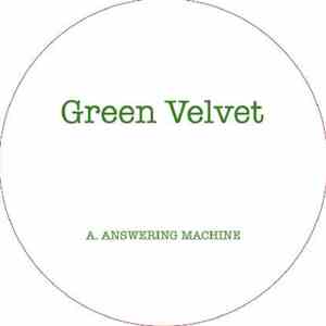 Green Velvet - Answering Machine