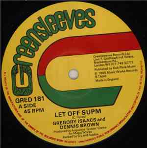 Gregory Isaacs & Dennis Brown - Let Off Supm