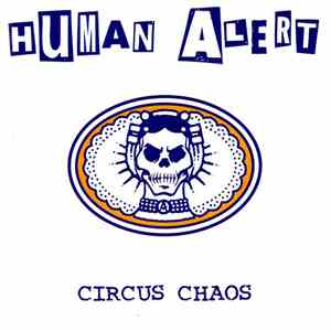 Human Alert - Circus Chaos
