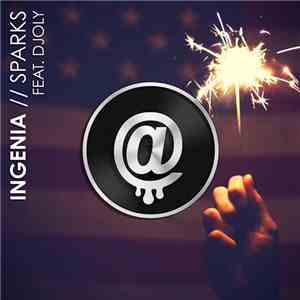 Ingenia Feat. Djoly - Sparks