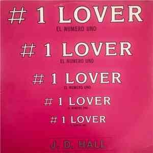 J.D. Hall - #1 Lover