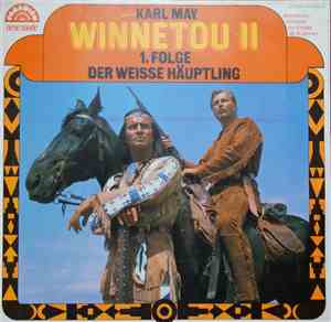 Karl May - Winnetou II 1. Folge Der Weiße Häuptling