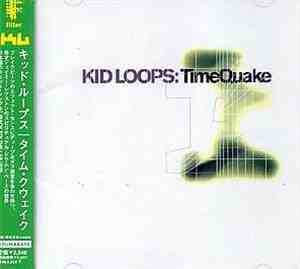 Kid Loops - TimeQuake