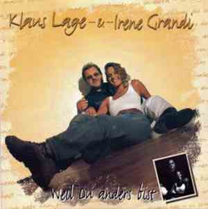 Klaus Lage & Irene Grandi - Weil Du Anders Bist