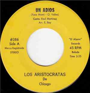 Los Aristocratas De Chicago - Un Adios / Mi Munequita Claudia