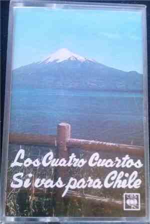 Los Cuatro Cuartos - Si Vas Para Chile