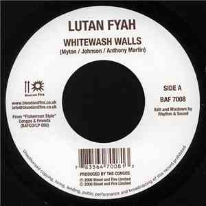 Lutan Fyah / Country Culture - Whitewash Walls / Make Poverty History