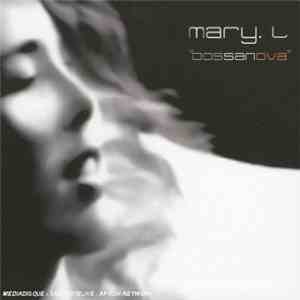 Mary.L - Bossanova