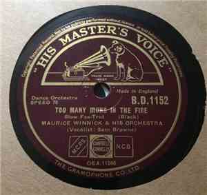 Maurice Winnick And His Orchestra - Too Many Irons In The Fire / It's The Bluest Kind Of Blues