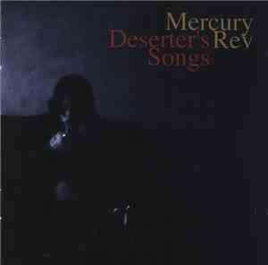 Mercury Rev - Deserter's Songs