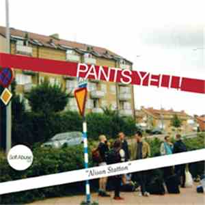 Pants Yell! - Alison Statton