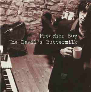 Preacher Boy - The Devil's Buttermilk