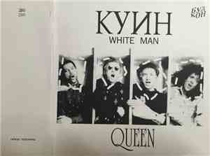 Queen - White Man