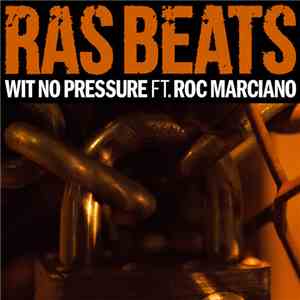 Ras Beats - Wit No Pressure