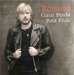 Renaud - Cœur Perdu & Petit Pédé