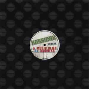 Roksonix - Music In Me / Madness