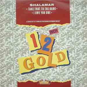 Shalamar - Take That To The Bank / I Owe You One