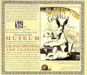 Sleepytime Gorilla Museum - Grand Opening And Closing