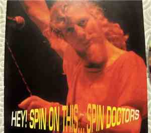 Spin Doctors - Hey, Spin On This...