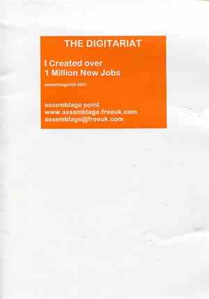 The Digitariat - I Created Over One Million New Jobs