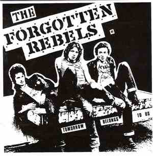The Forgotten Rebels - Tomorrow Belongs To Us