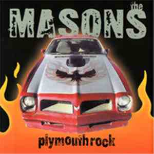 The Masons - Plymouth Rock