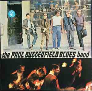 The Paul Butterfield Blues Band - The Paul Butterfield Blues Band