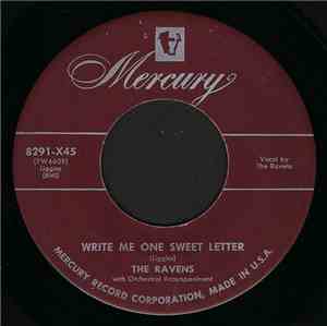The Ravens  - Write Me One Sweet Letter / Rock Me All Night Long