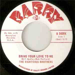 The Righteous Brothers - Bring Your Love To Me