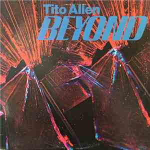 Tito Allen - Beyond
