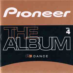 Various - Pioneer The Album Dance Vol.4
