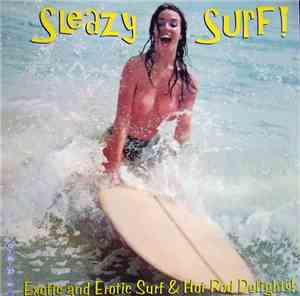 Various - Sleazy Surf!