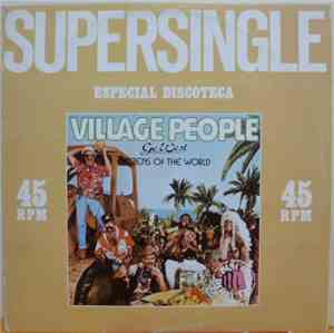Village People - Go West / Citizens Of The World