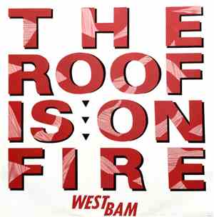 WestBam - The Roof Is On Fire