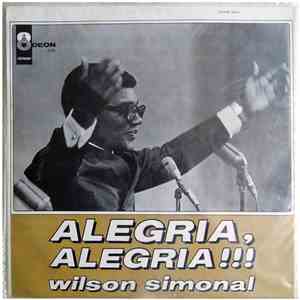 Wilson Simonal - Alegria, Alegria !!!