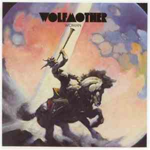 Wolfmother - Woman