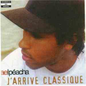 Aelpéacha - J'Arrive Classique