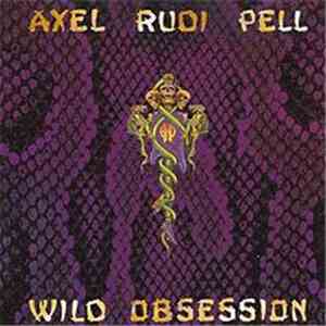 Axel Rudi Pell - Wild Obsession