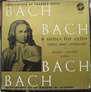 Bach : Gaspar Cassadó - 6 Suites For Cello (Suites Pour Violoncelle)