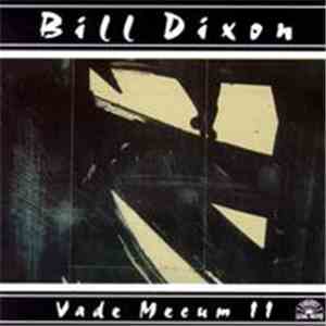 Bill Dixon - Vade Mecum II