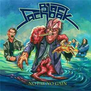 Black Sachbak - No Pay No Gain