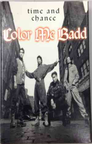Color Me Badd - Time And Chance