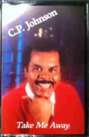 C.P. Johnson - Take Me Away