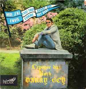 Danny Boy - Moi J'Ai Envie